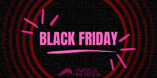 Prepárate para el mejor Black Friday en Farmacia Mar Menor
